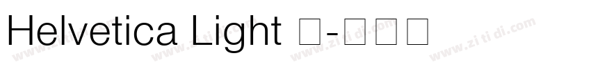 Helvetica Light 字字体转换